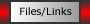 Files/Links
